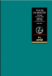 Voces de aragón. Antología de textos orales de Aragón 1968-2004 (+CD)