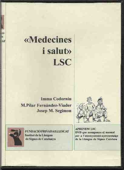 Medecines i salut LSC. DVD