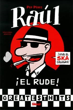 Raúl El Rude