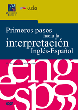 Primeros pasos hacia la interpretación Inglés-Español