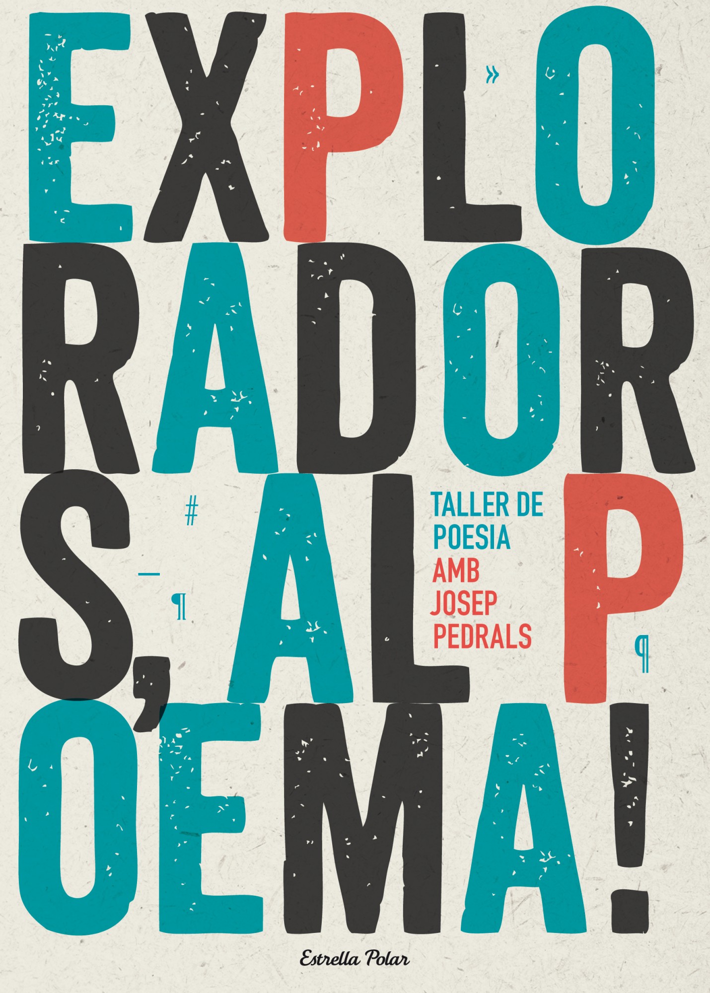 Exploradors, al poema! Taller de poesia