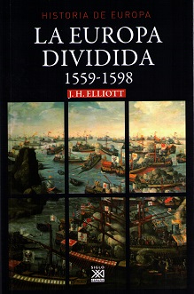 La Europa dividida (1559-1598)