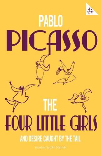 The Four Little Girls And Desire Caught By The Tai (Alma Classics 101 Pages)