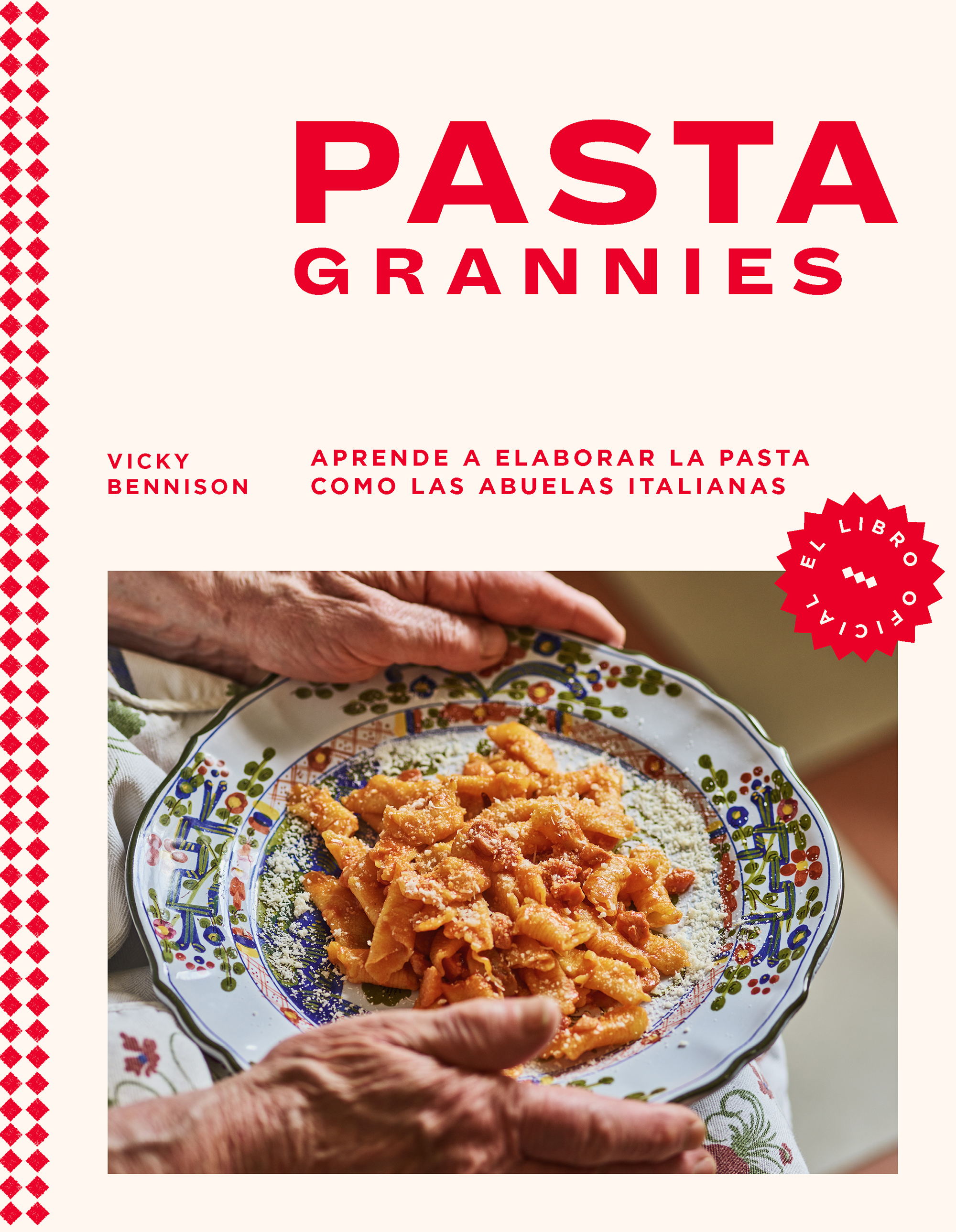 Pasta Grannies. Aprende a elaborar la pasta como las abuelas italianas