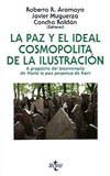 La paz y el ideal cosmopolita de la Ilustración (A propósito del bicentenario de Hacia la paz perpetua de Kant)