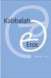 Kabbalah and eros