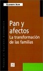 Pan y afectos. La transformación de las familias