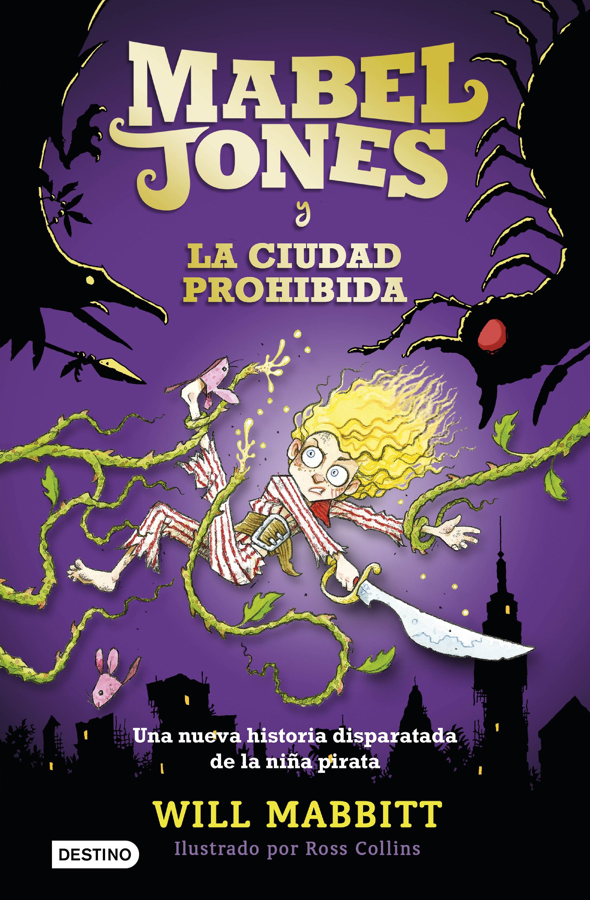 Mabel Jones y la ciudad prohibida. Mabel Jones 2