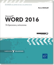 Microsoft Word 2016. 76 ejercicios y soluciones