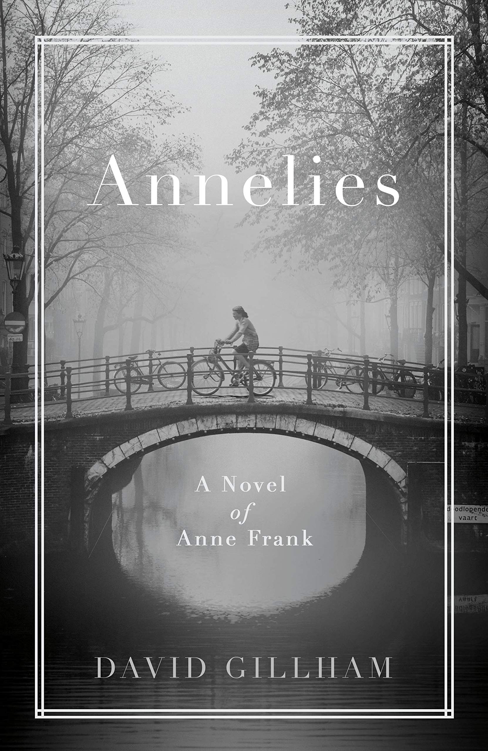 Annelies. A Novel of Anne Frank