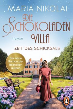 Die Schokoladenvilla 3 Zeit des Schicksals