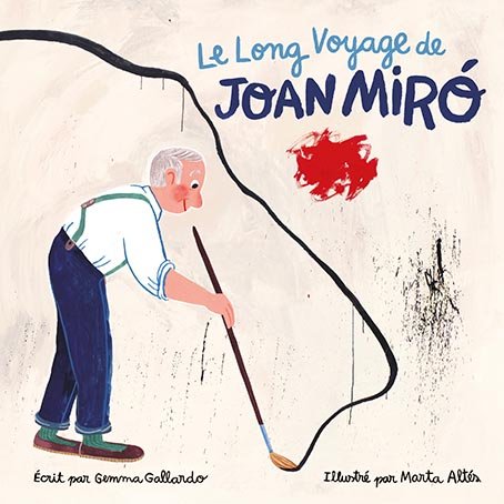 LE LONG VOYAGE DE JOAN MIRO