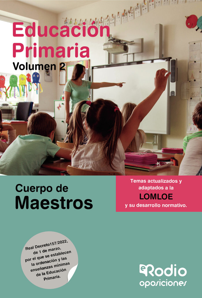 TEMARIO PARA OPOSICIONES AL CUERPO DE MAESTROS. PRIMARIA. VO