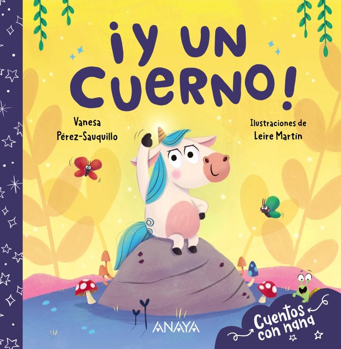 ¡Y un cuerno! (cuento con nana)