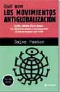 Qué son los movimientos antiglobalización