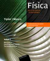 Fisica. Vol 1. Mecànica, oscil.lacions, ones