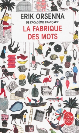 La fabrique des mots