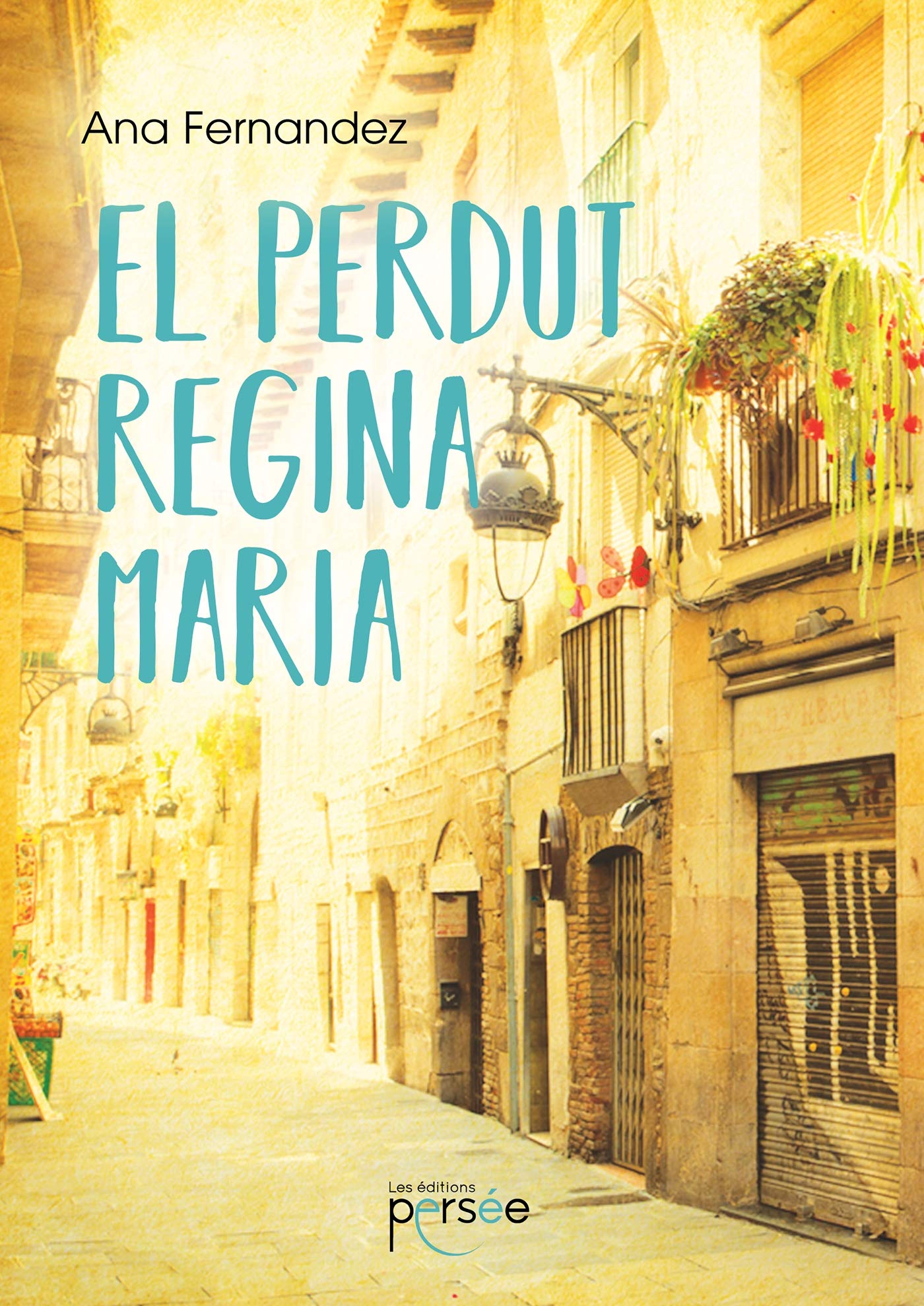 El perdut - Regina - Maria (P.PERSEE LIVRES)