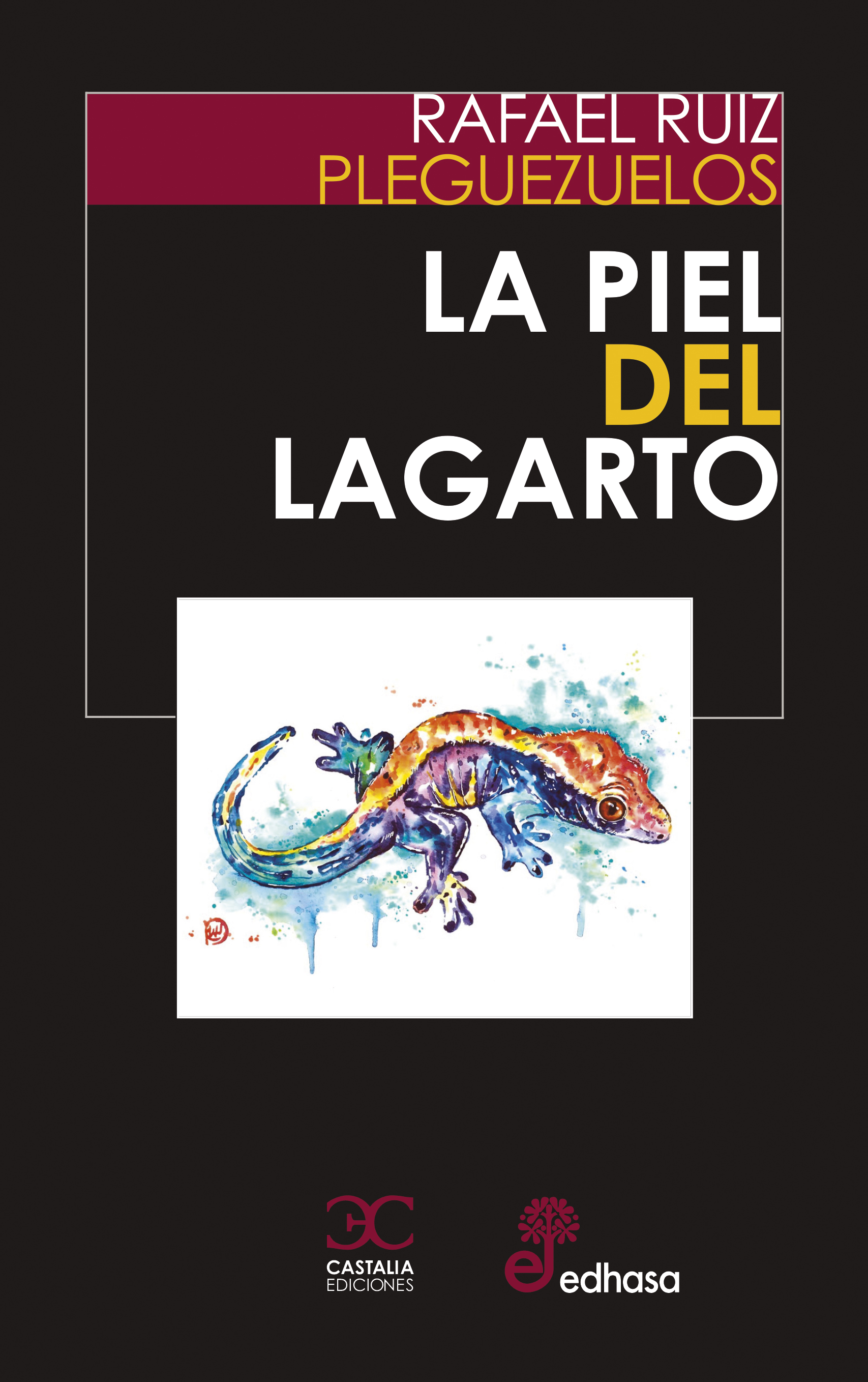 La piel del lagarto (Premio Tiflos de Novela 2021)