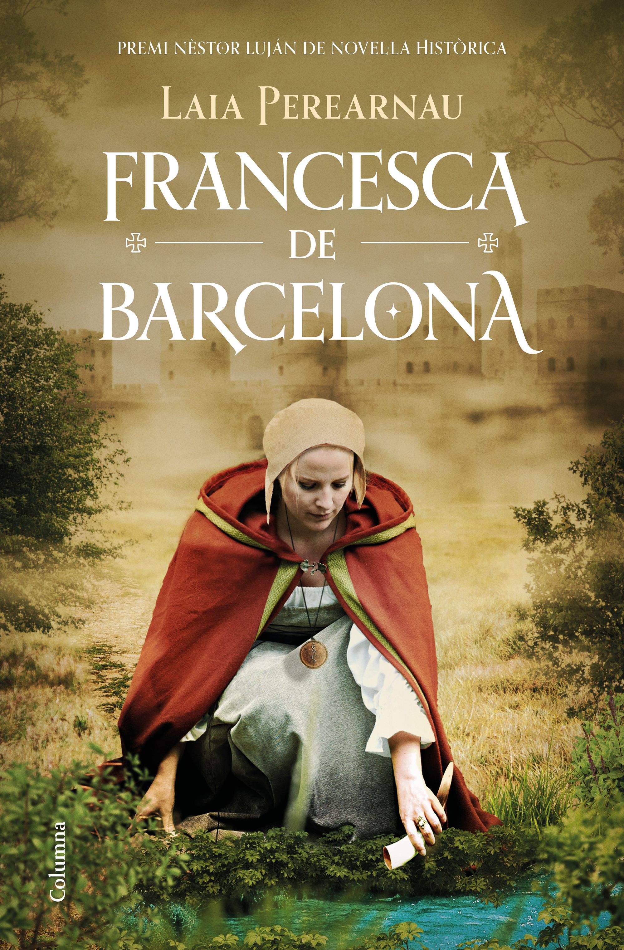 Francesca de Barcelona. Premi Nèstor Luján de Novel·la Històrica 2022.