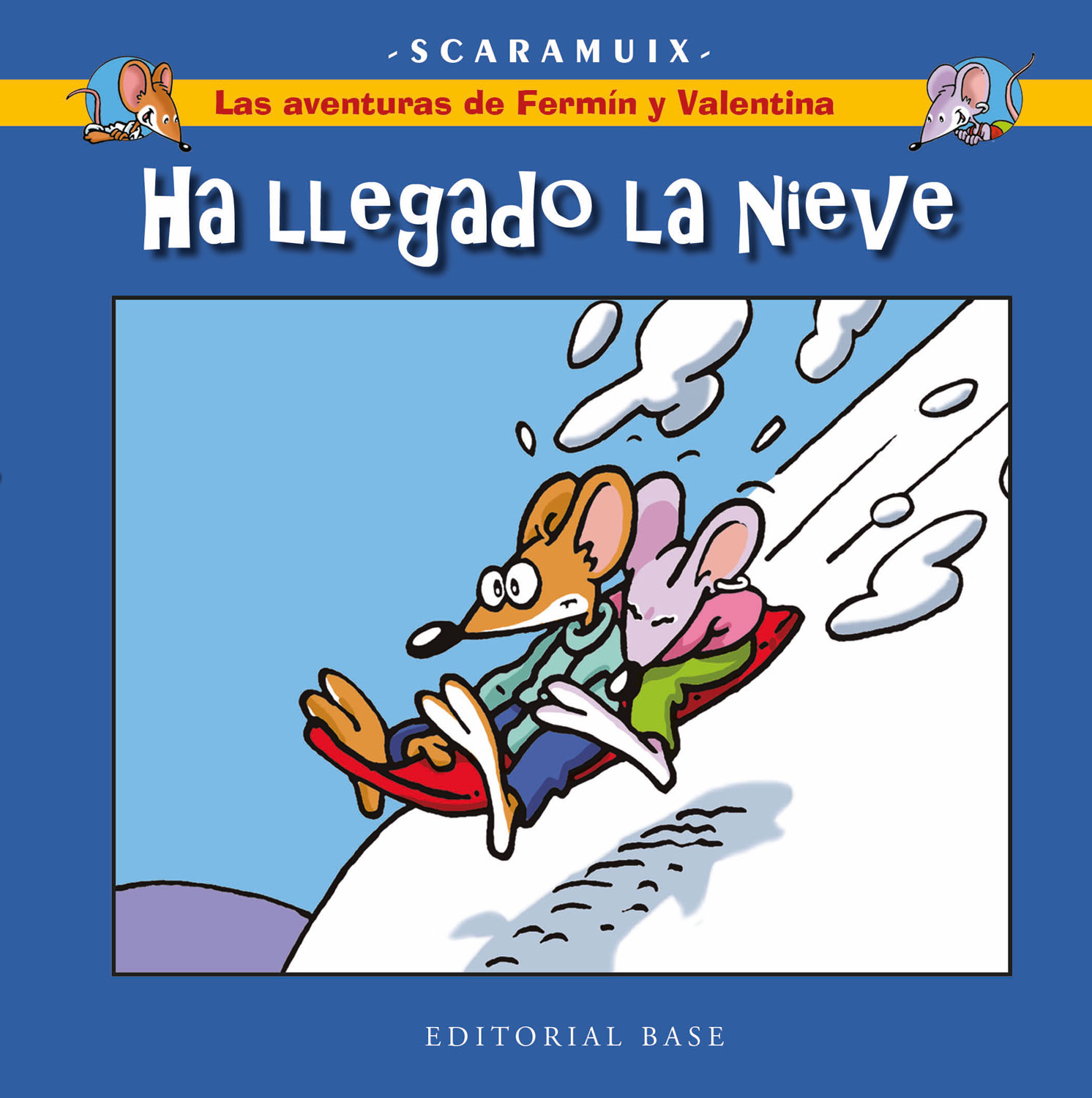 Las aventuras de Fermín y Valentina 4. Ha llegado la nieve