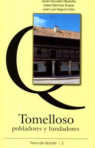 Tomelloso, pobladores y fundadores