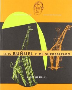 Luis Buñuel y el surrealismo