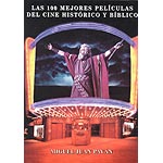 Las 100 mejores películas del cine histórico y bíblico