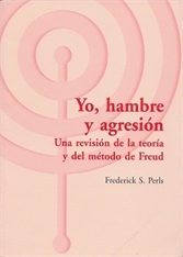 Yo, hambre y agresión : una revisión de la teoría y del método de Freud