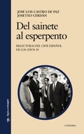 Del sainete al esperpento. Relecturas del cine español de los años 50