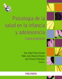 Psicologia de la salud en la infancia y adolescencia. Casos prácticos