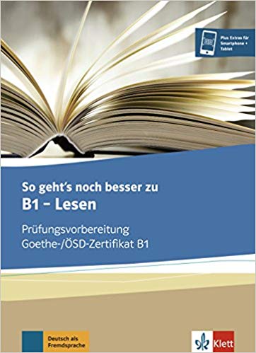 So geht's noch besser zu B1 - Lesen - Prüfungsvorbereitung