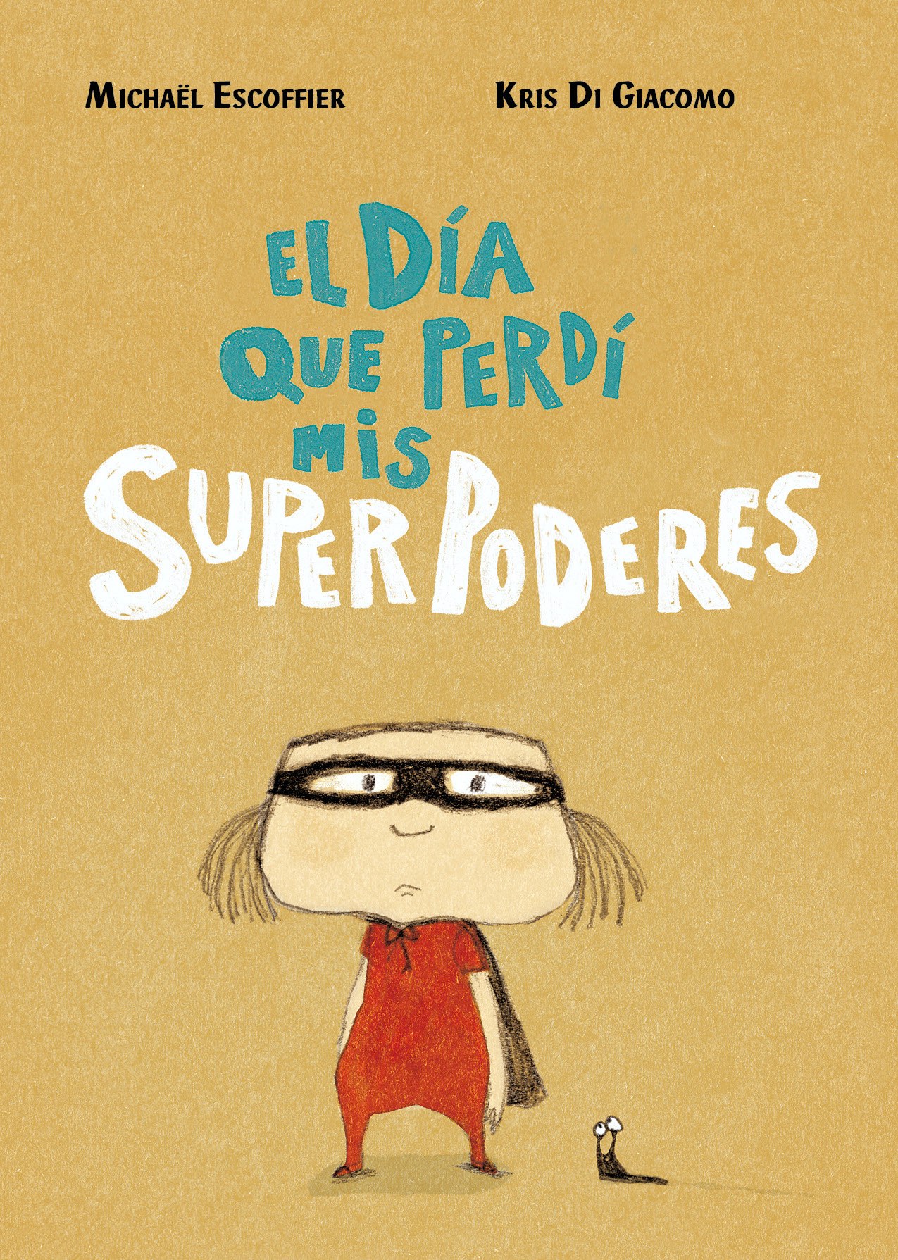 El día que perdí mis superpoderes