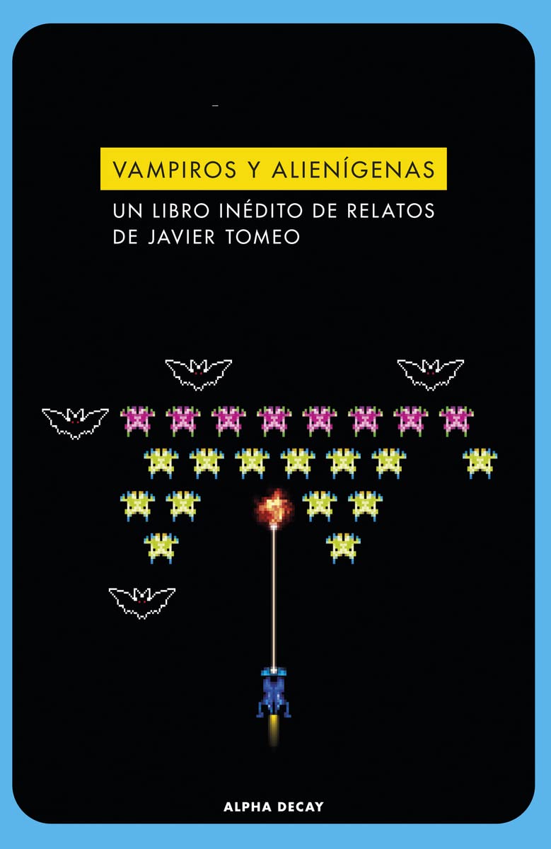 Vampiros y alienígenas: Un libro inédito de relatos de Javier Tomeo