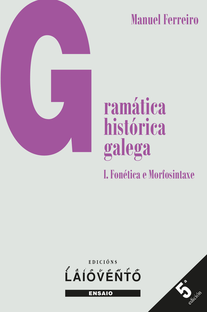 GRAMATICA HISTORICA GALEGA