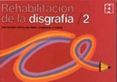 Rehabilitación de la disgrafía. 2