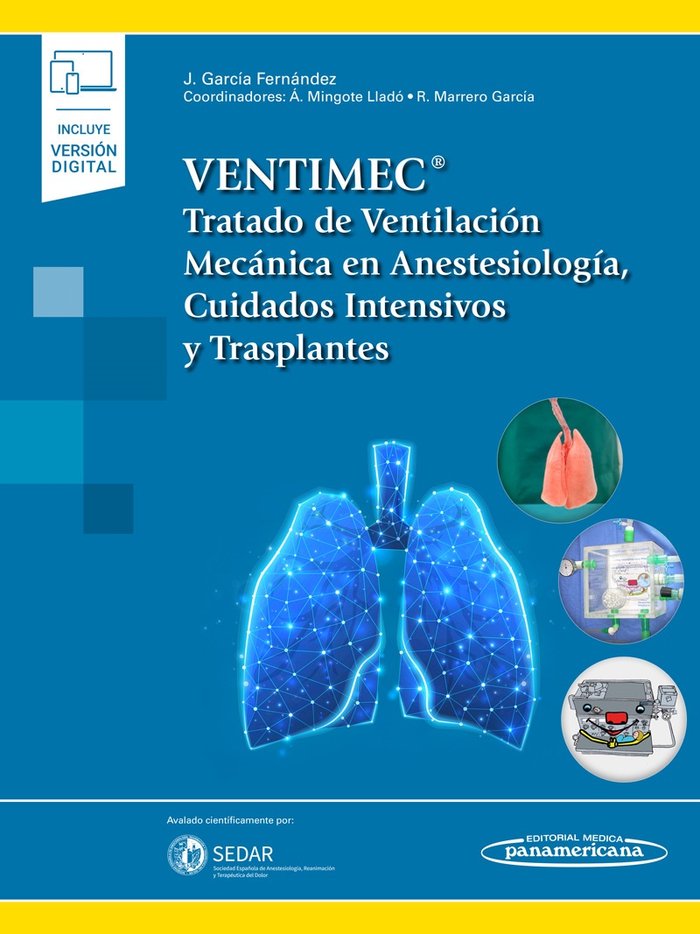 VENTIMEC. TRATADO DE VENTILACION MECANICA EN ANESTESIOLOGIA, CUID