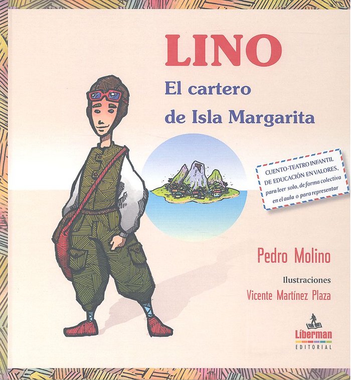 LINO, EL CARTERO DE ISLA MARGARITA