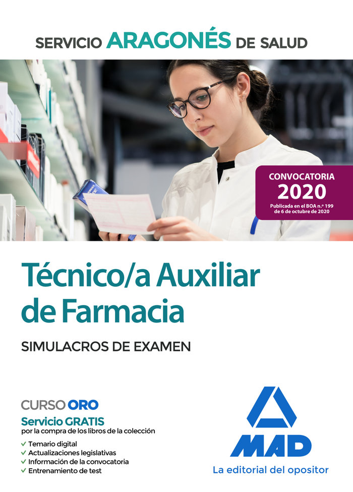 Técnico/a Auxiliar de Farmacia del Servicio Aragonés de Salud (SALUD-Aragón). Simulacros de examen