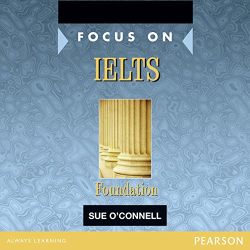 FOCUS ON IELTS FOUNDATION CLASS CD 1-2