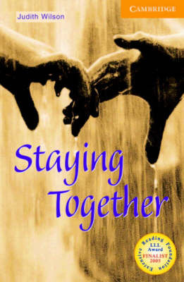 Staying Together. Level 4 (CER)