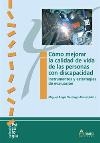 Cómo mejorar la calidad de vida de las personas con discapacidad