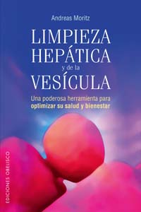 Limpieza hepática y de la vesícula. Una poderosa herramienta para optimizar su salud y bienestar