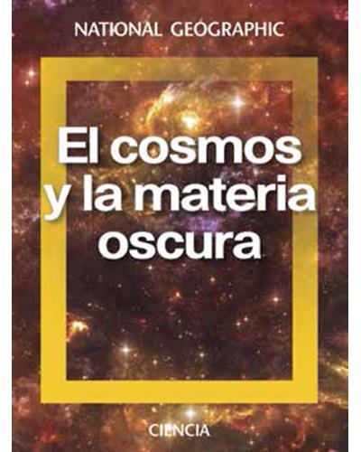 El cosmos y la materia oscura