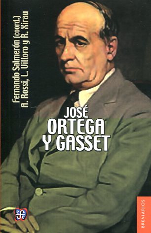 José Ortega y Gasset