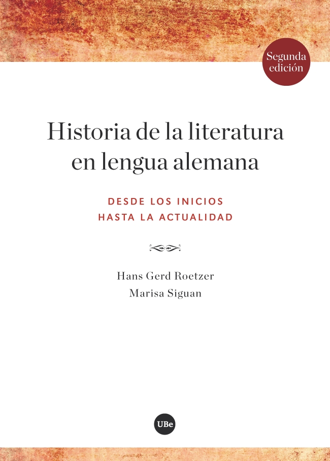 Historia de la literatura en lengua alemana: desde los inicios hasta la actualidad (Segunda edición revisada)