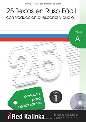 25 textos en ruso fácil. Nivel A1. Libro 1. Textos con audio para estudiantes de ruso