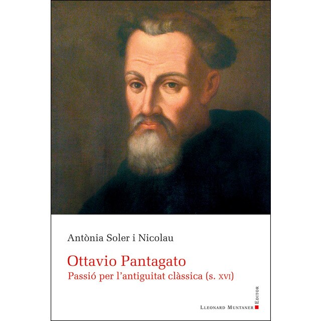 Ottavio Pantagato: passió per l'antiguitat clàssica (s. XVI)