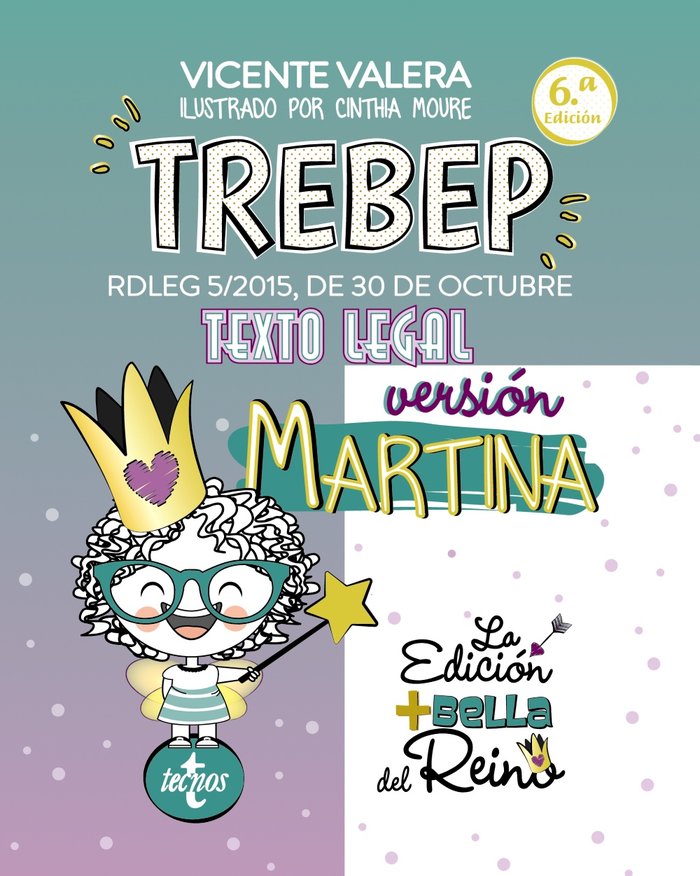 TREBEP. RDLEG 5/2015, de 30 de octubre. Texto legal (Versión Martina)