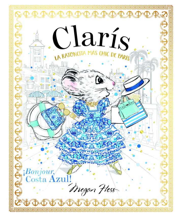 CLARIS LA RATONCITA MAS CHIC DE PARIS BONJOUR COSTA AZUL